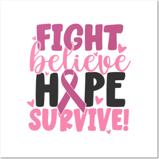 fight believe hope survive Posters and Art